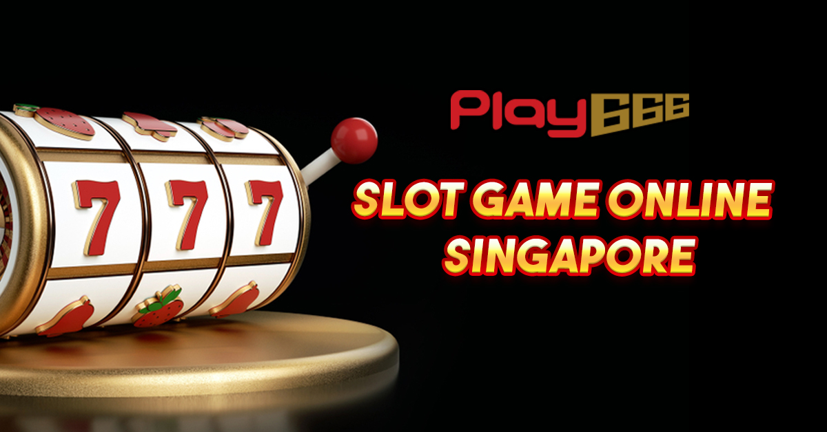 slot game online singapore