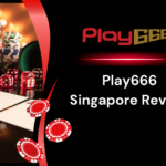 Play666 Singapore Review